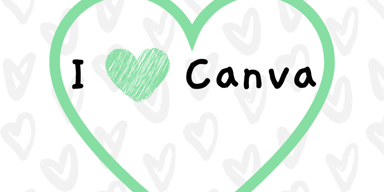 I Heart Canva banner