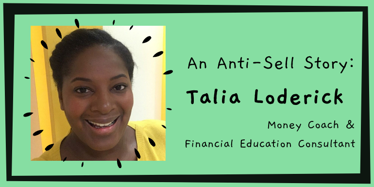 An Anti-Sell Story: Talia Loderick banner