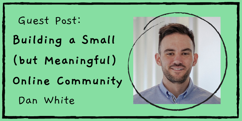 Building a Small Online Community banner